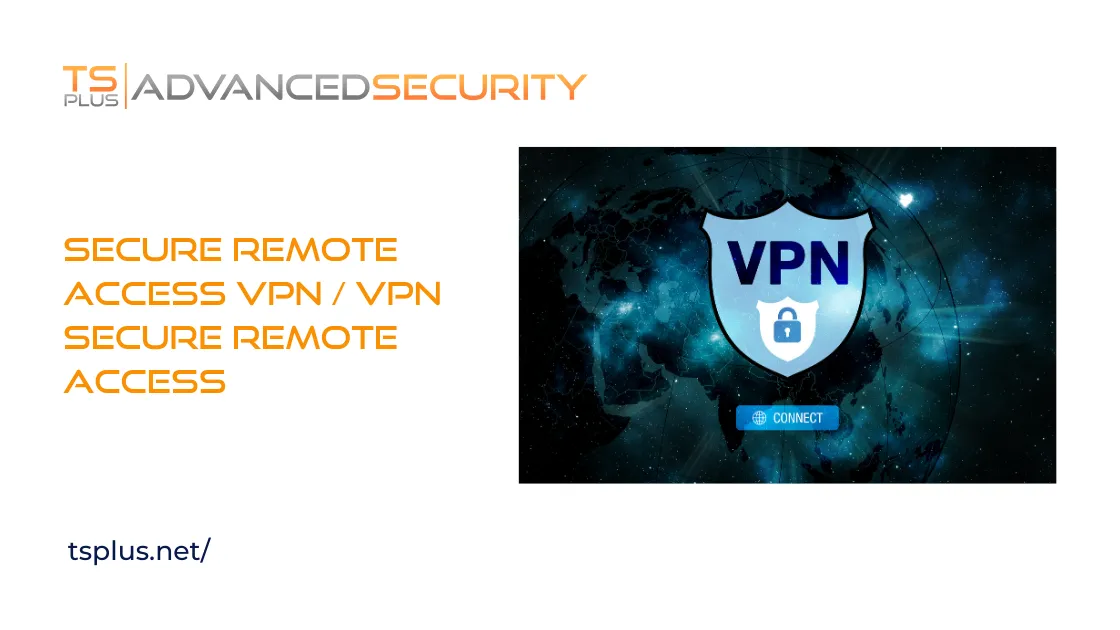 TSplus Remote Desktop Access - Advanced Security Software