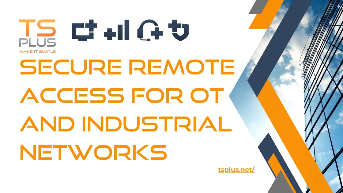 TSplus Remote Desktop Access - Advanced Security Software