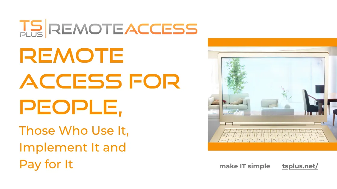 TSplus Remote Desktop Access - Advanced Security Software