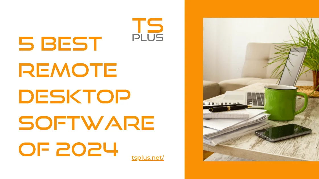 TSplus Remote Desktop Access - Advanced Security Software