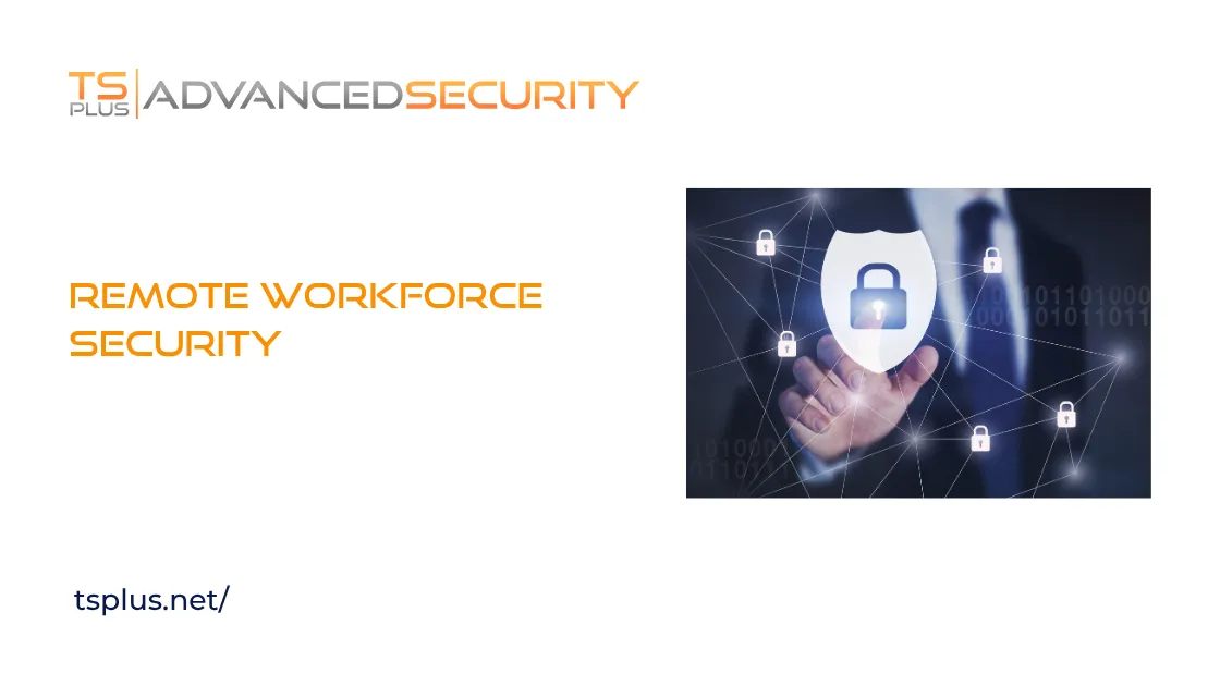 TSplus Remote Desktop Access - Advanced Security Software