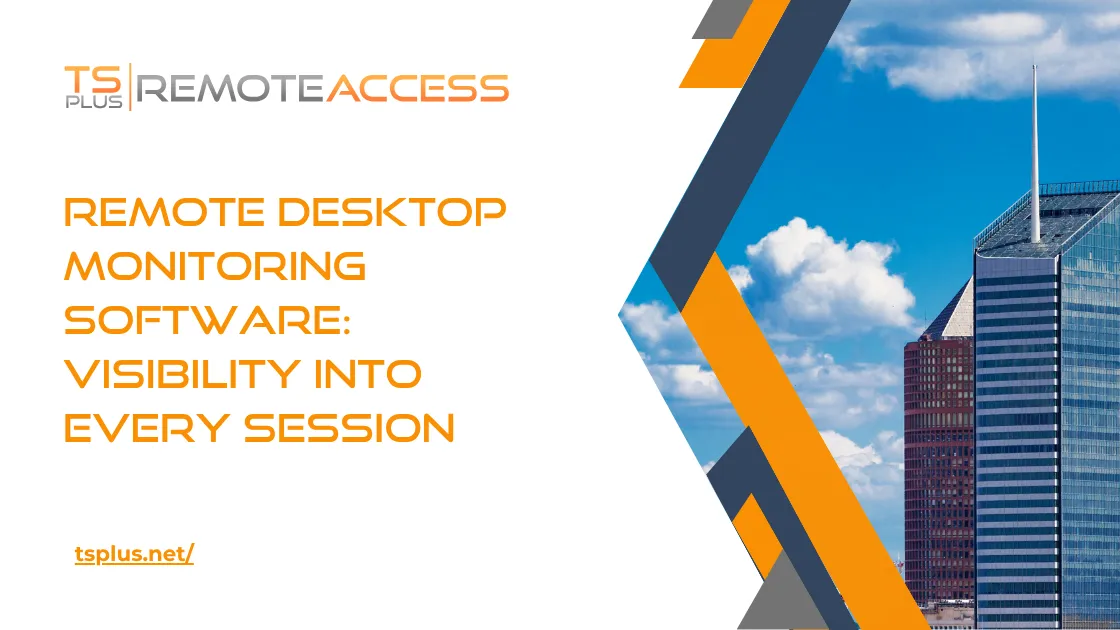 TSplus Remote Desktop Access - Advanced Security Software