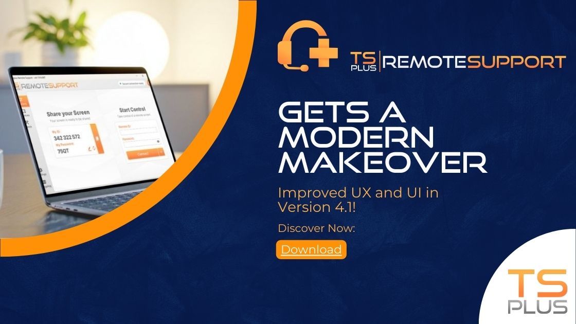 TSplus svela un'interfaccia ridisegnata per il software di supporto remoto