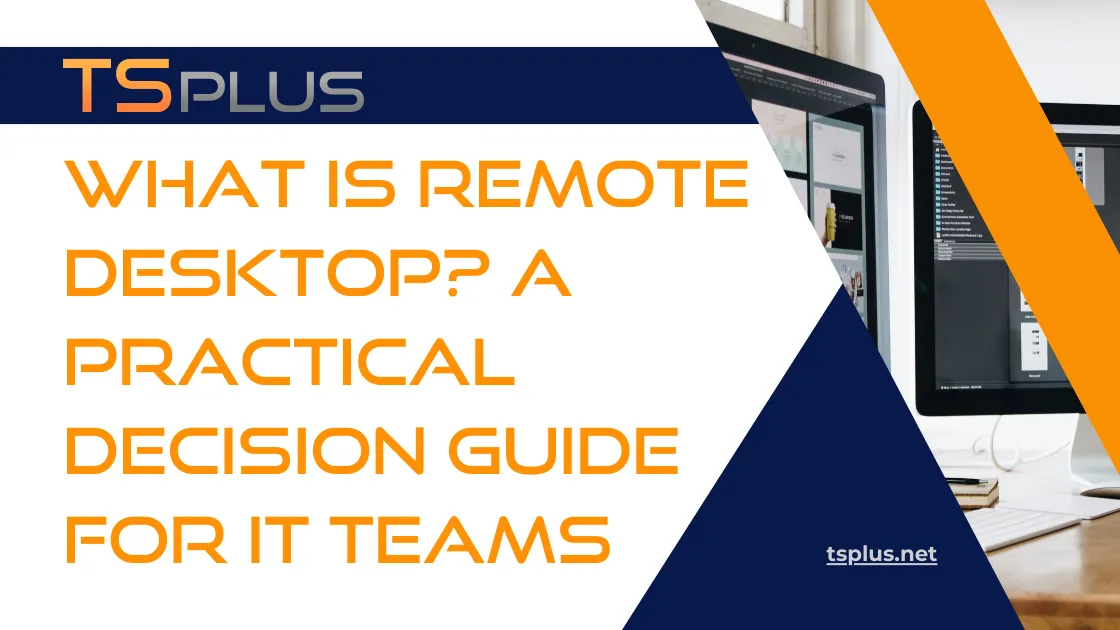 TSplus Remote Desktop Access - Advanced Security Software