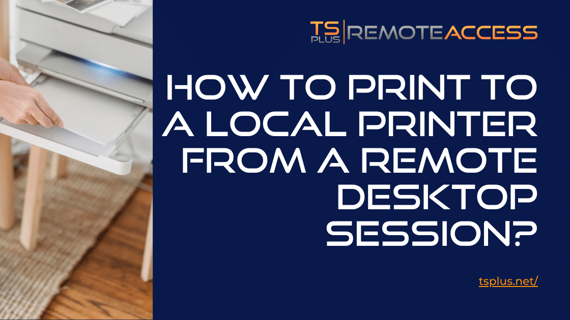 Print to a Local Printer from a Remote Desktop Session - Step by Step ...