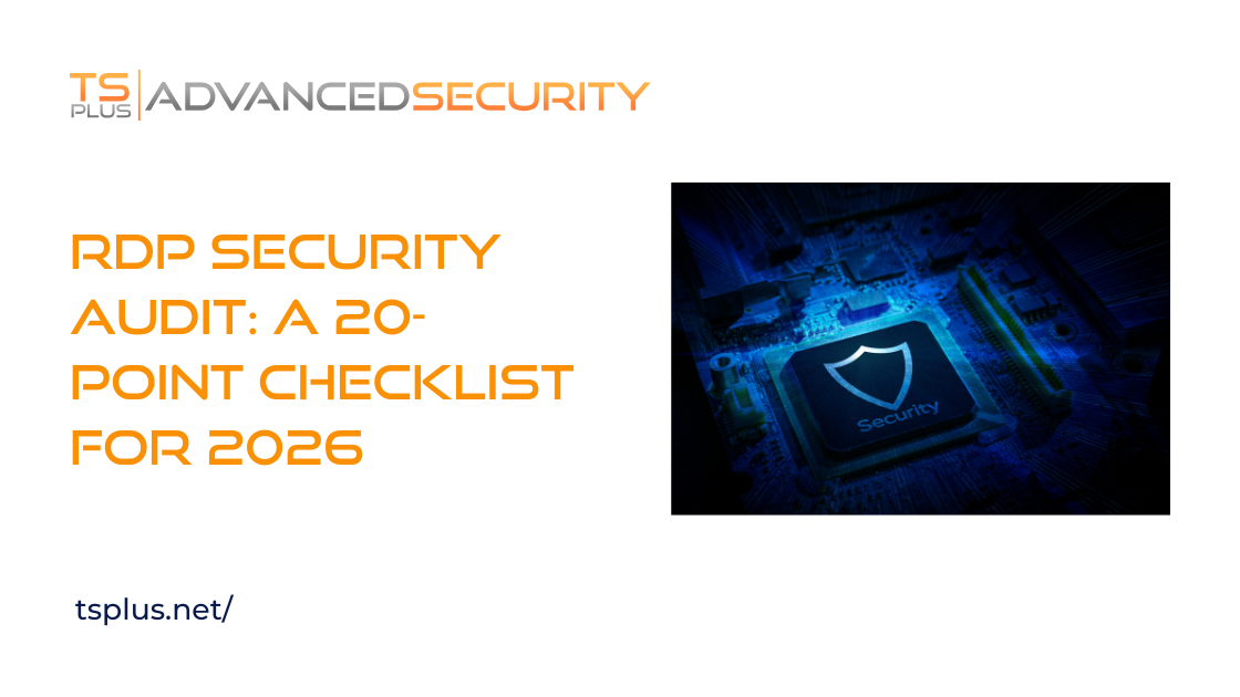 RDP Security Audit Checklist para sa 2026 - Hardening Guide | TSplus