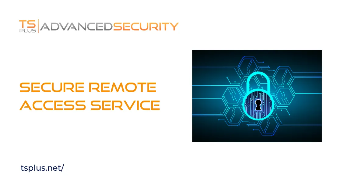 TSplus Remote Desktop Access - Advanced Security Software