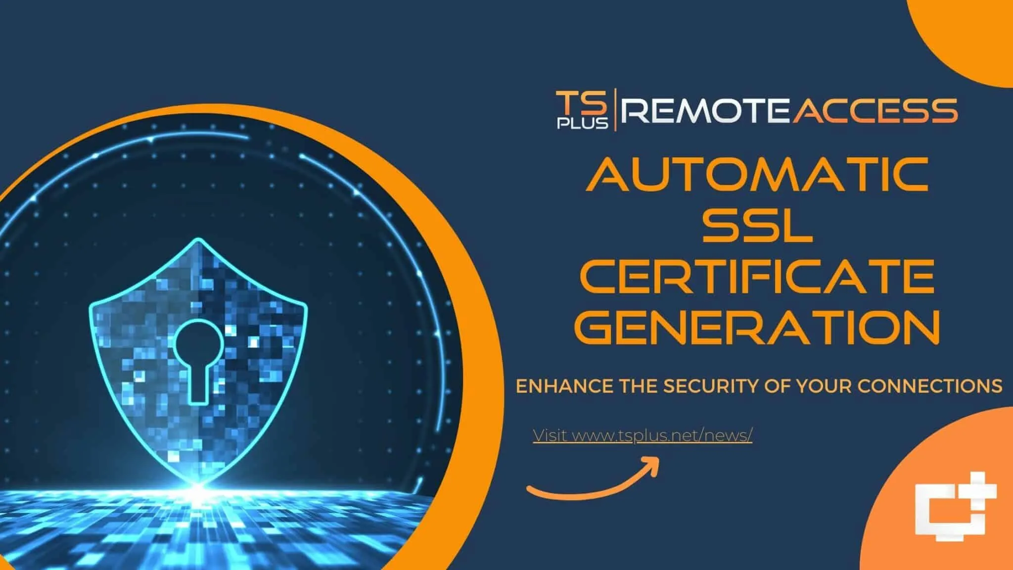TSplus Enhances SSL Certificate Generation For Stronger Security